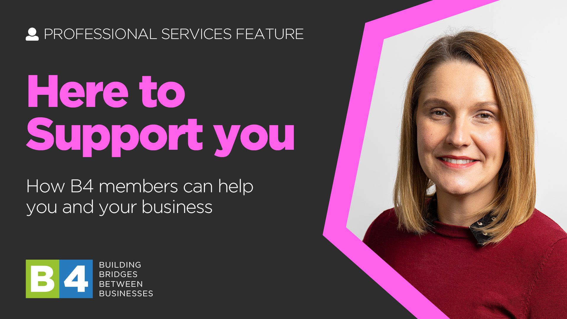 Professional Services: Here to support you