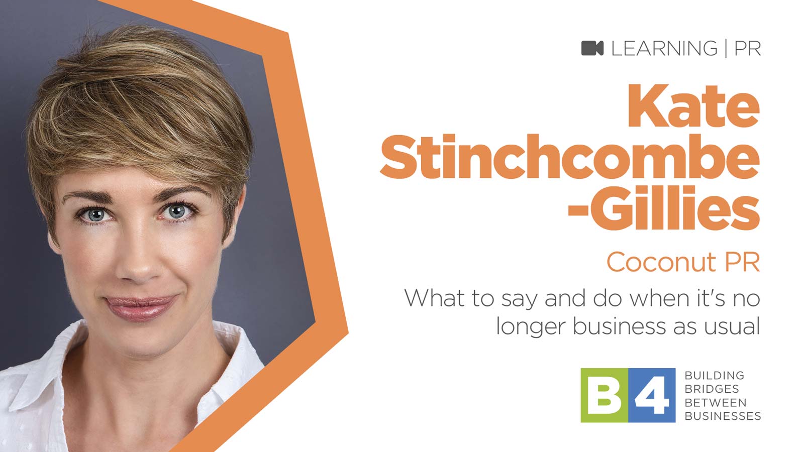 What to say and do when it’s no longer business as usual with Kate Stinchcombe-Gillies of Coconut PR