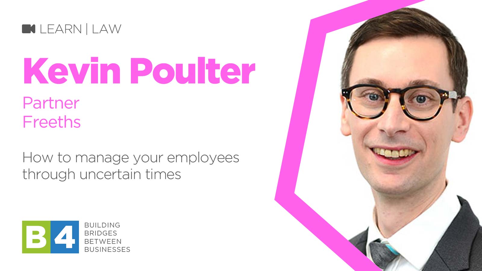 Legal aspects of managing employees, furlough and future-planning through COVID-19 with Kevin Poulter of Freeths