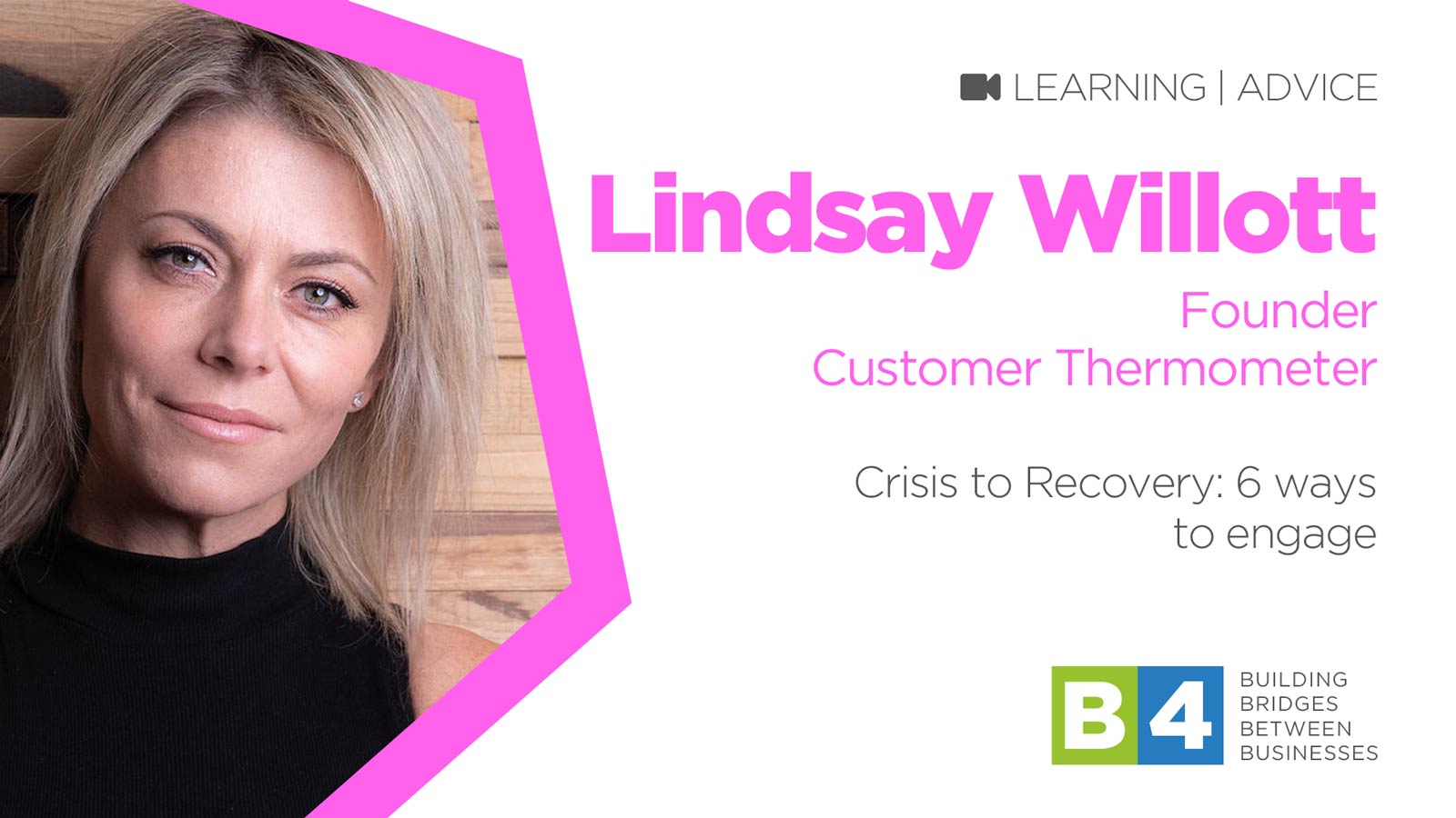 Managing CX from Crisis to Recovery: 6 ways to engage with Lindsay Willott of Customer Thermometer