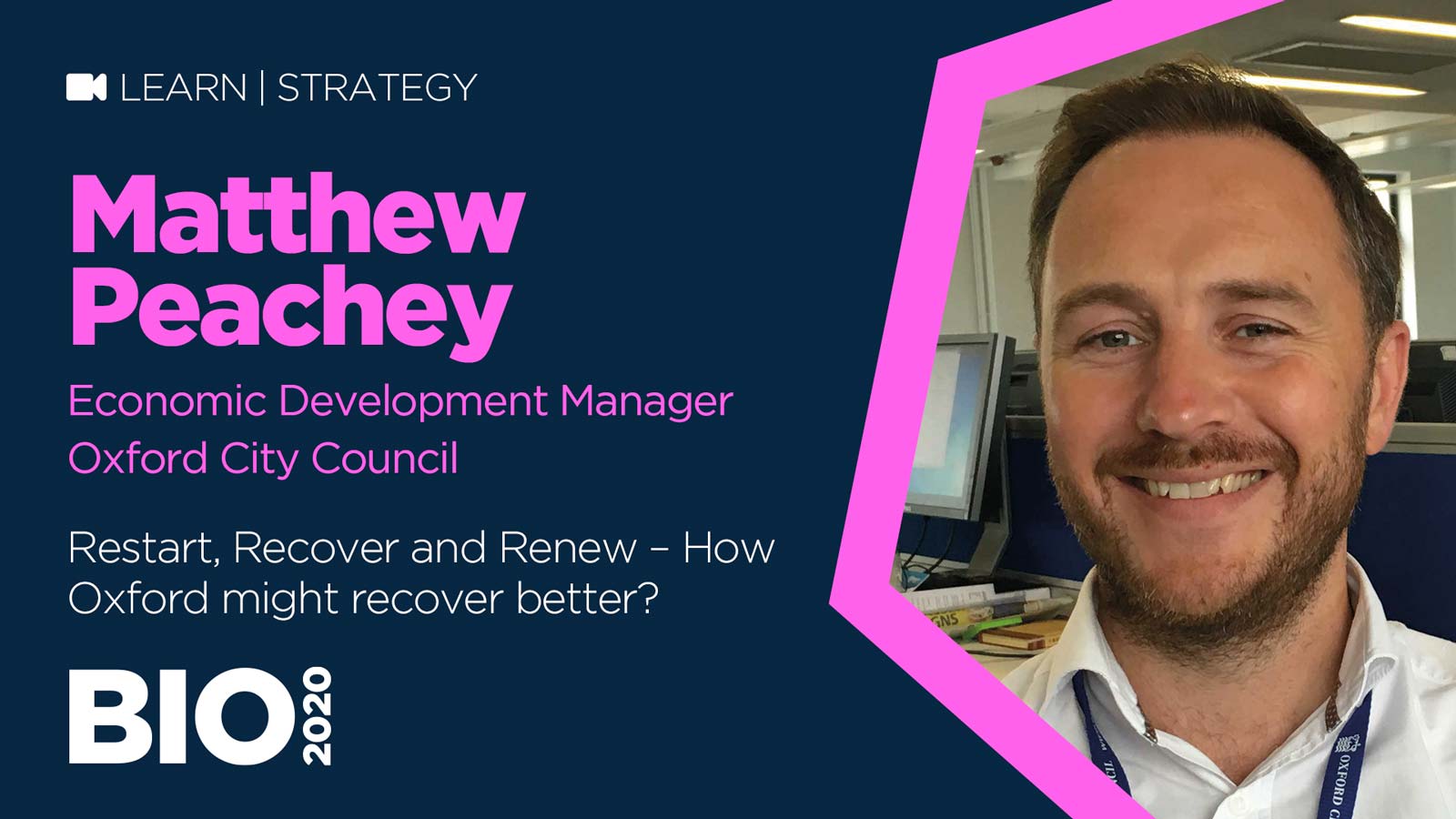 Restart, Recover and Renew – How Oxford might recover better? With Matthew Peachey of Oxford City Council