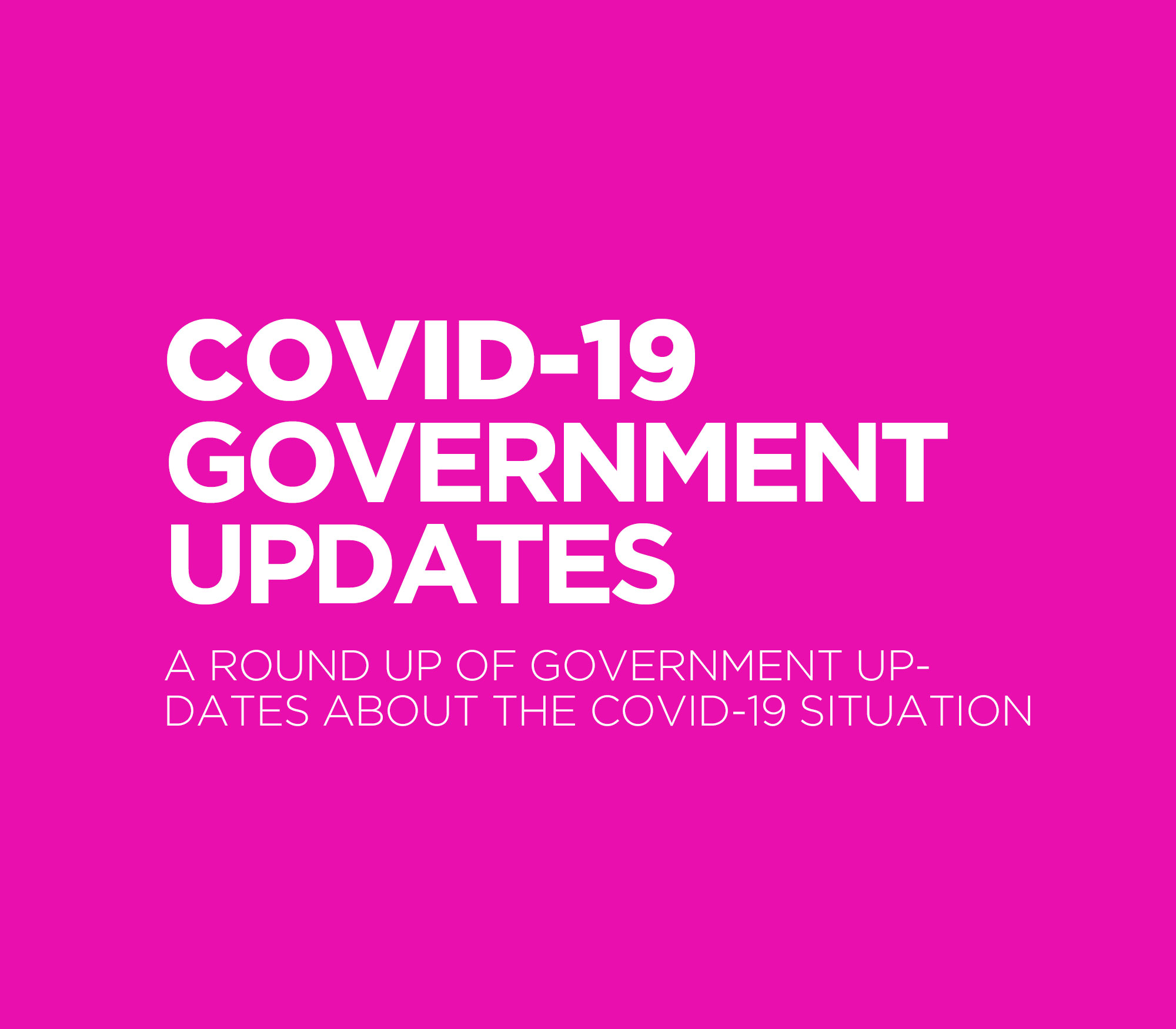 COVID-19 Government Briefing Roundup