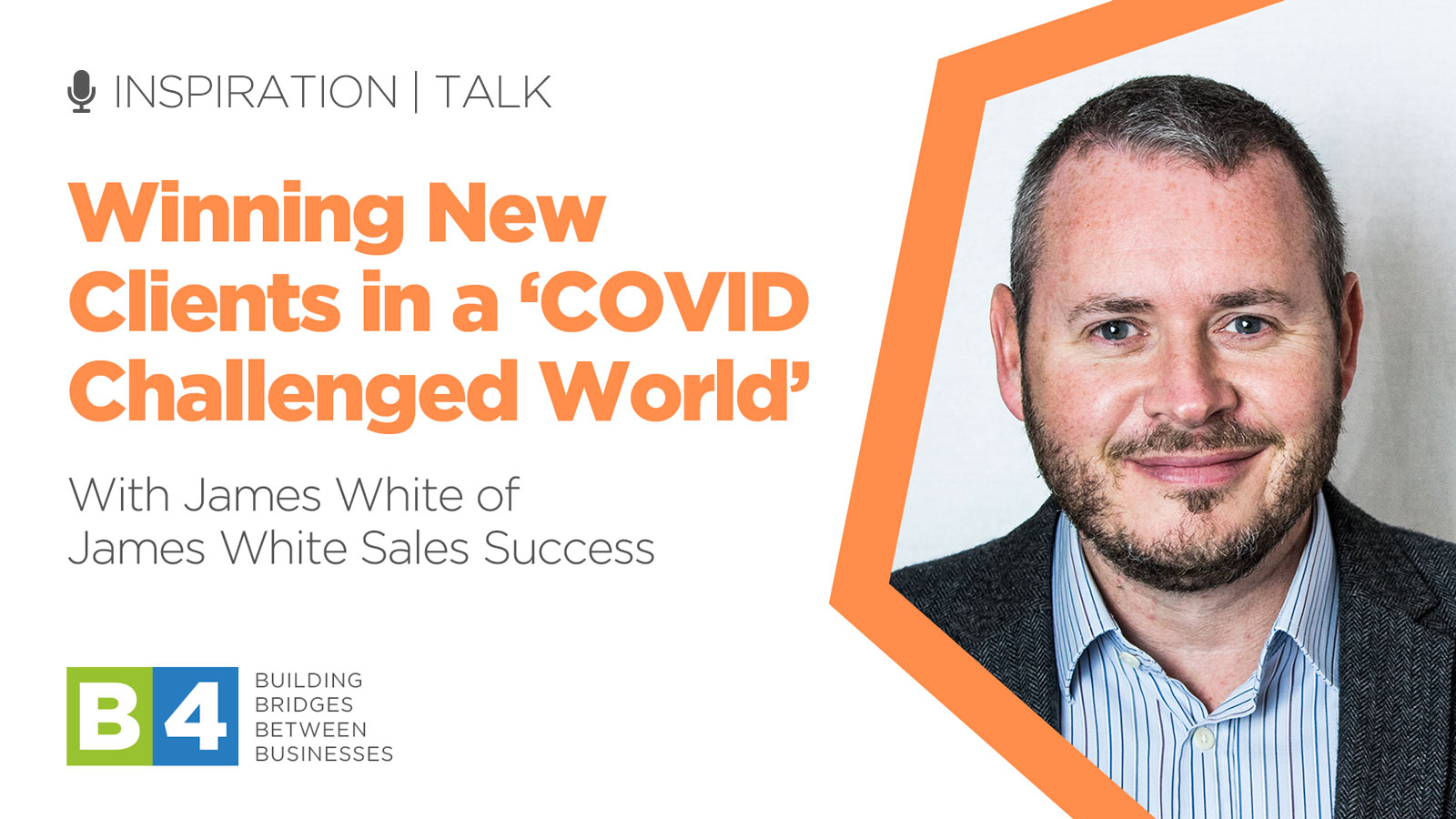 Winning New Clients in a ‘COVID Challenged World’