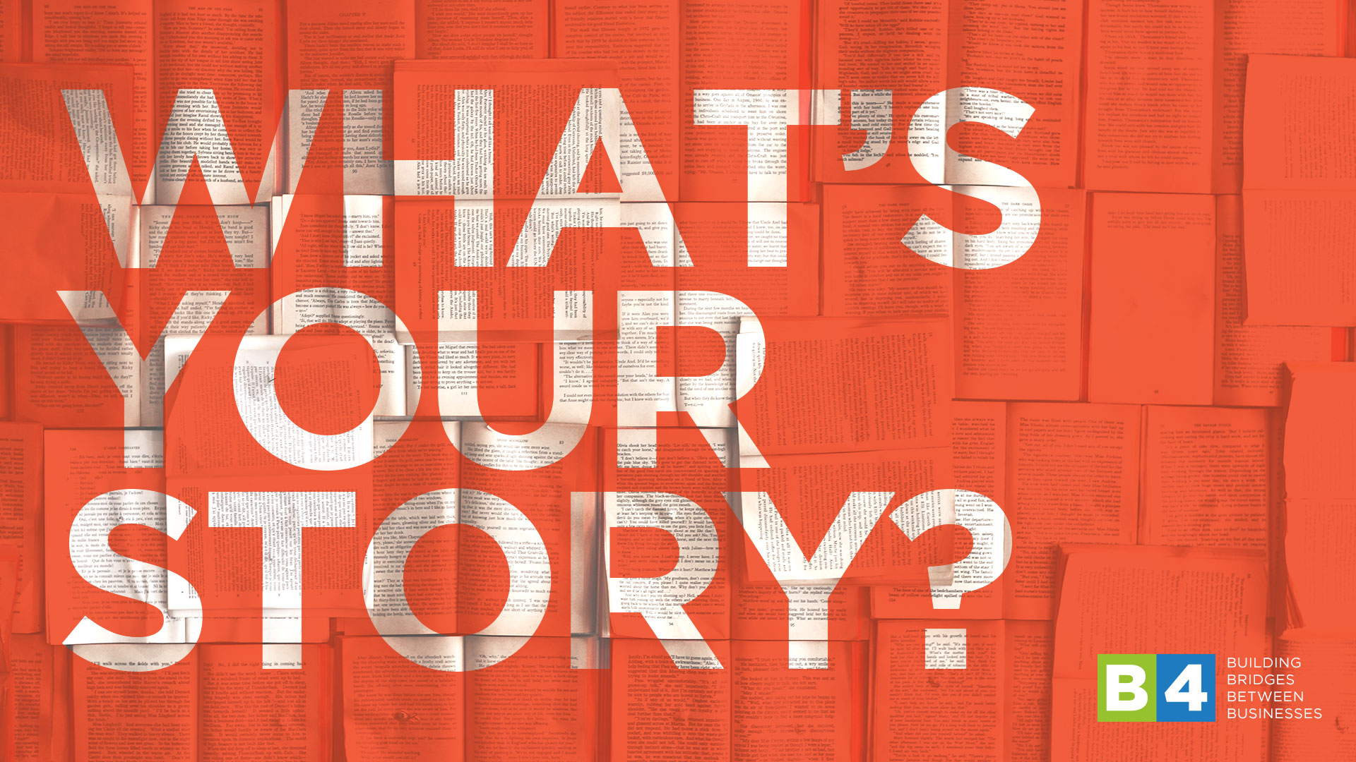 What’s Your Story?