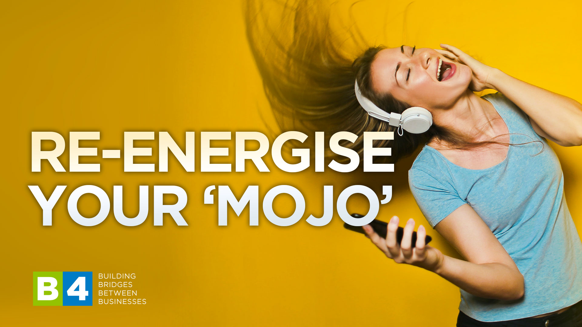 Re-Energise Your ‘Mojo’