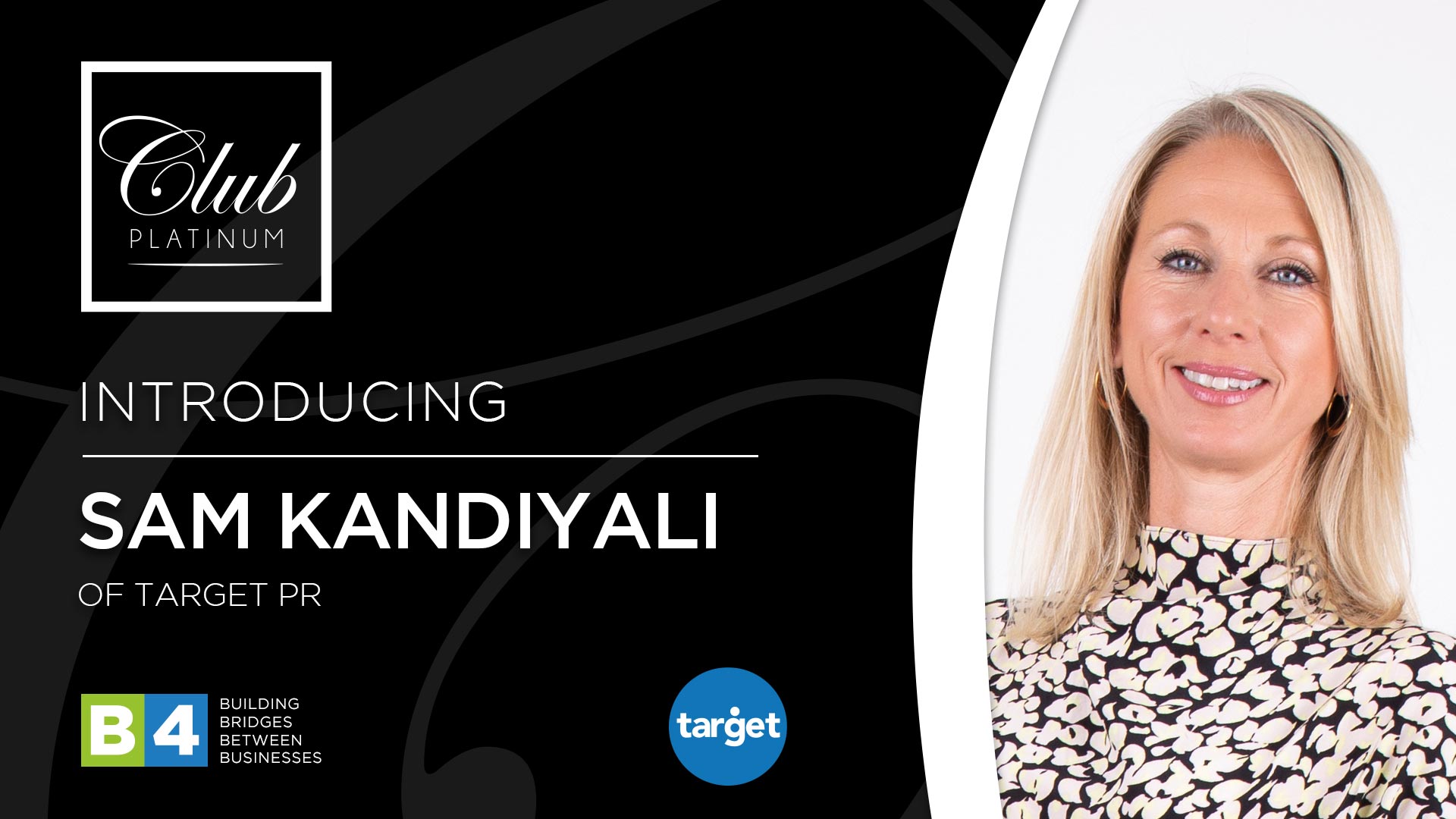 Introducing…. Sam Kandiyali of Target PR