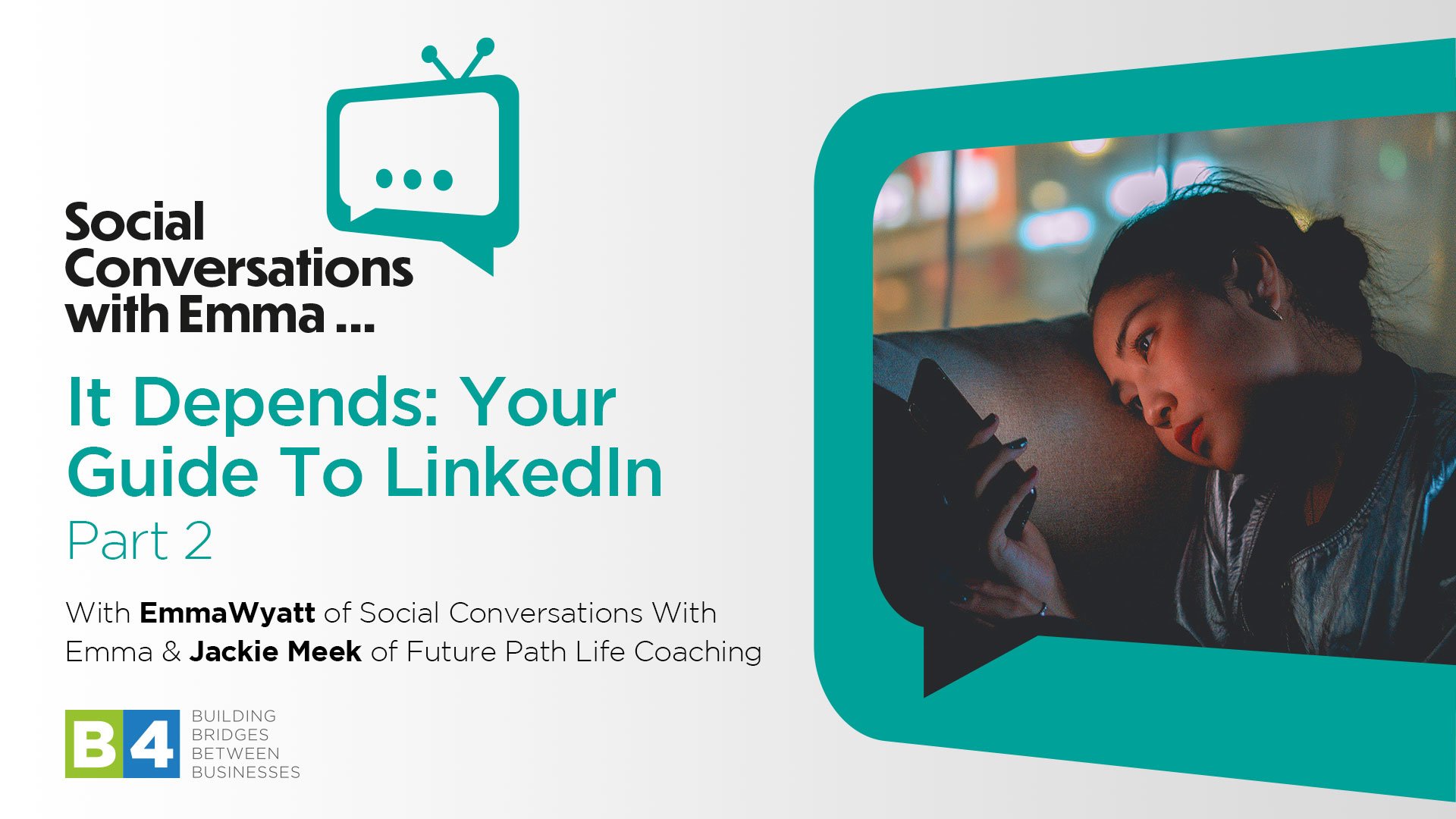 It Depends: Your Guide To LinkedIn – Part 2