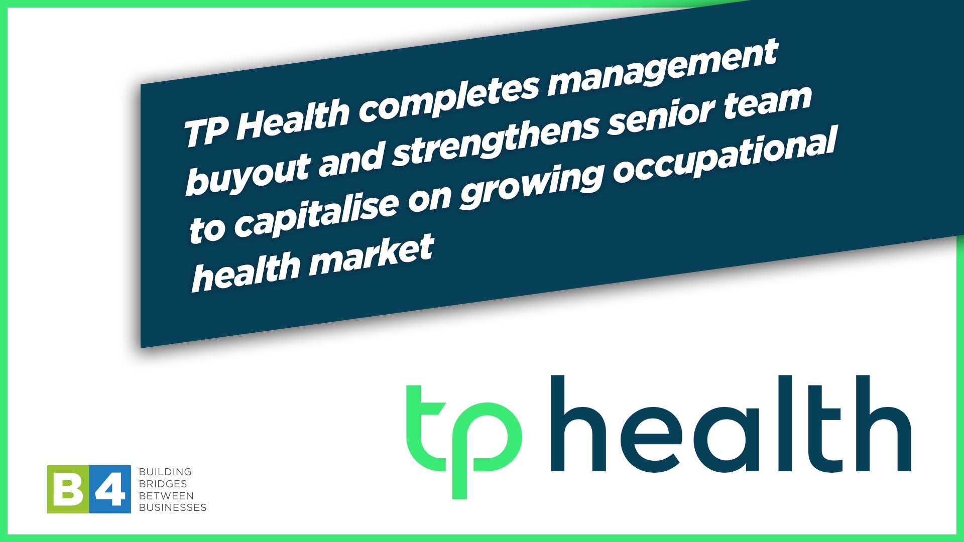 TP Health completes management buyout and strengthens senior team to capitalise on growing occupational health market