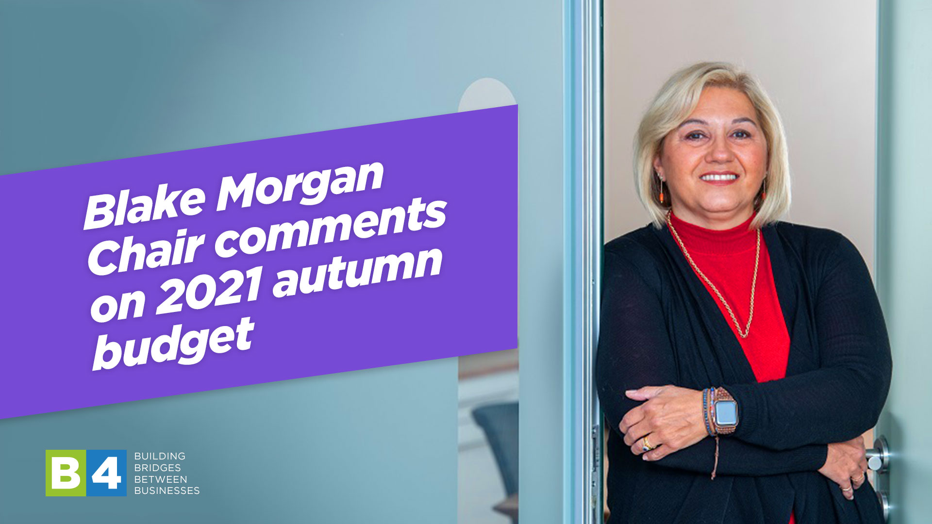 Blake Morgan Chair comments on 2021 autumn budget