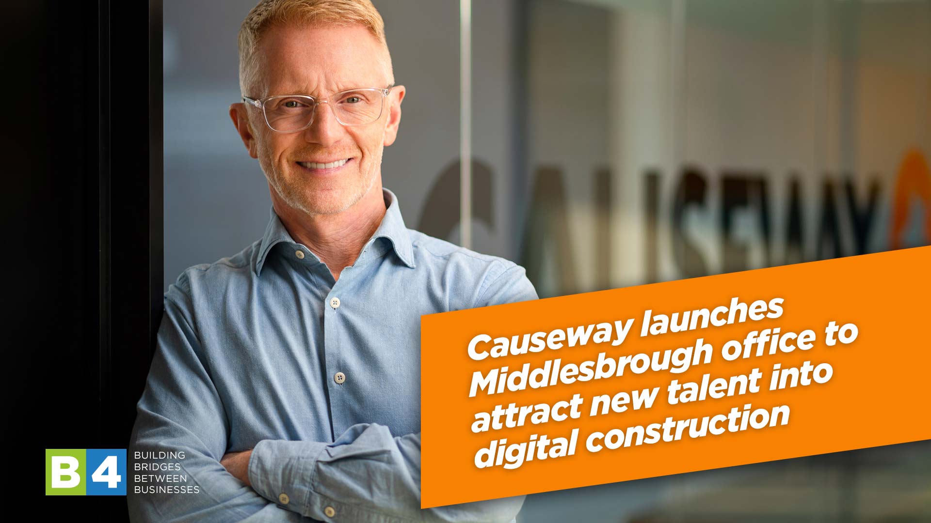 Causeway launches Middlesbrough office to attract new talent into digital construction