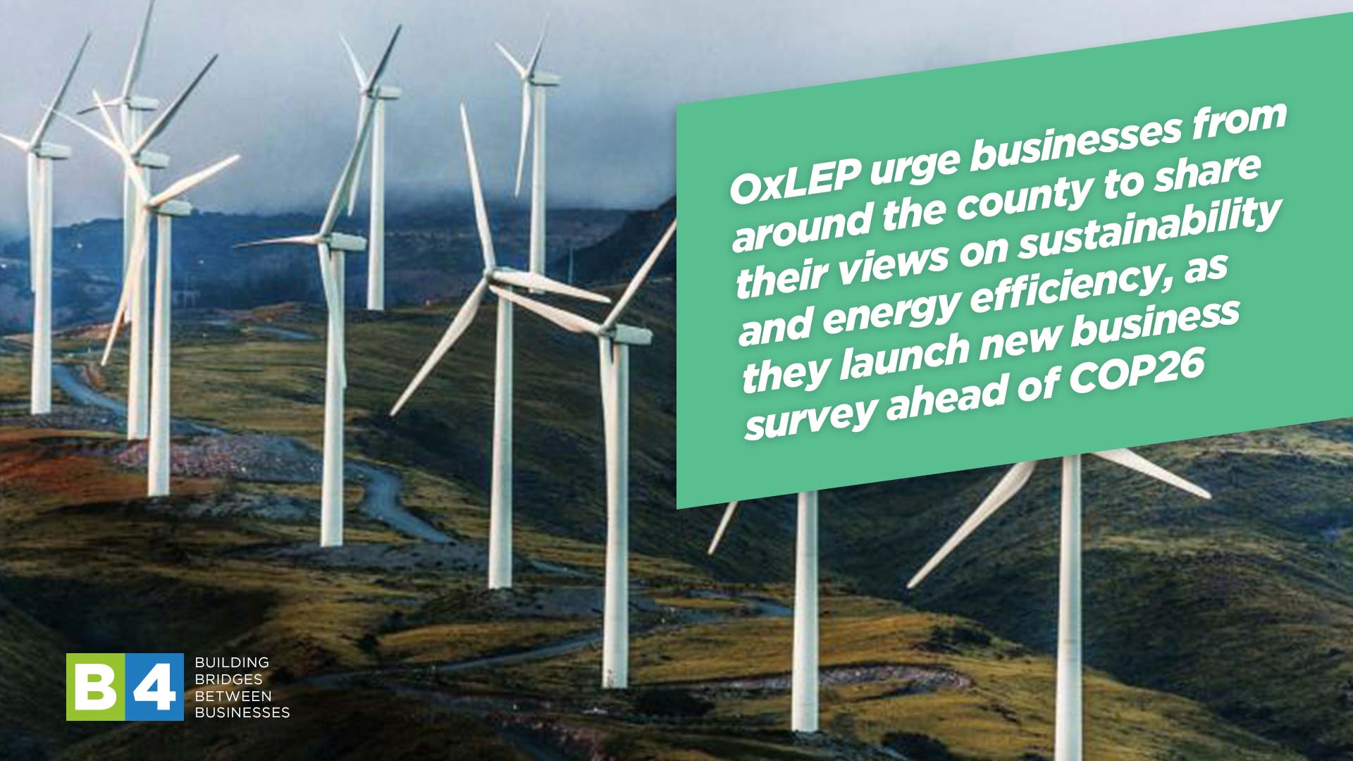 OxLEP urge businesses from around the county to share their views on sustainability and energy efficiency, as they launch new business survey ahead of COP26