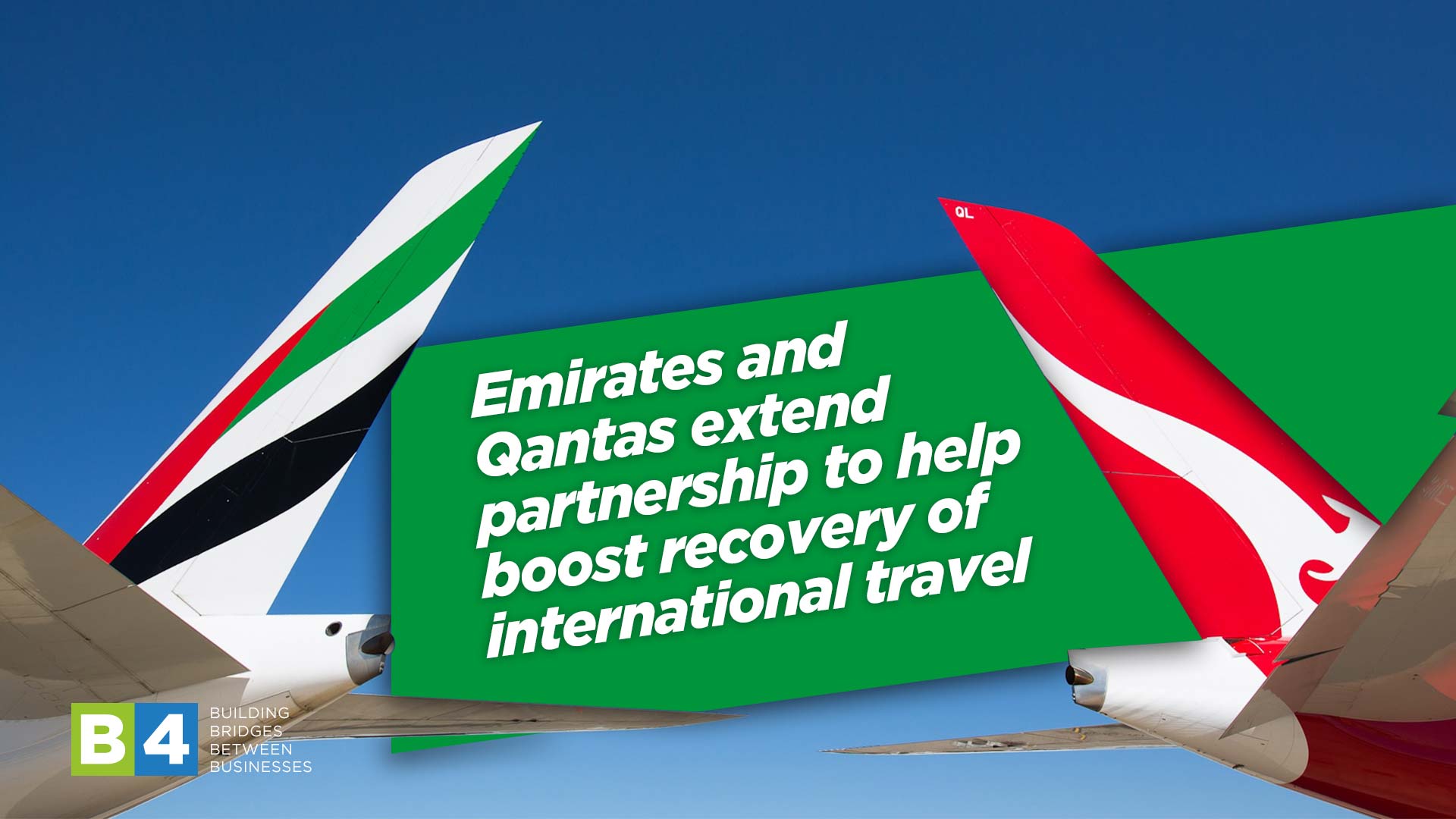 Emirates and Qantas extend partnership to help boost recovery of international travel