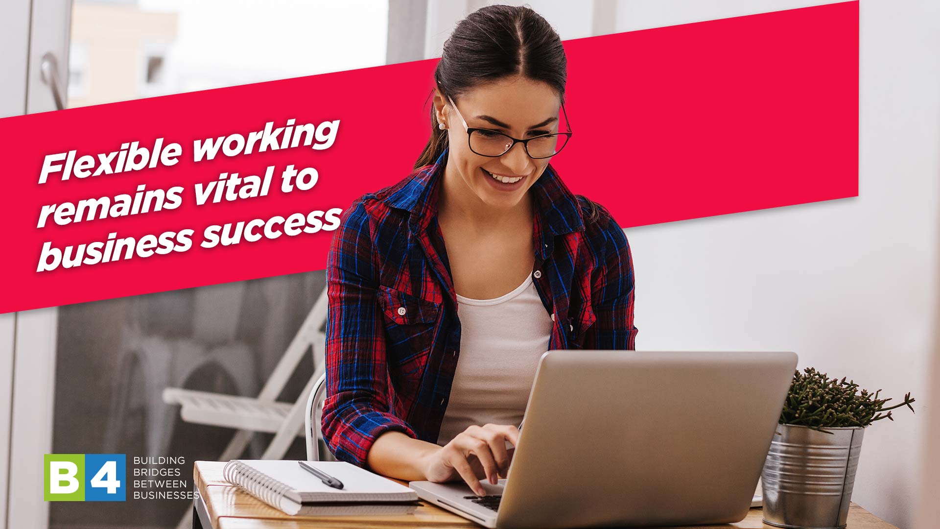 Flexible working remains vital to business success