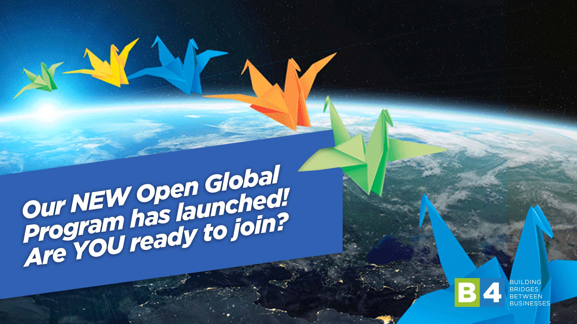 Our NEW Open Global Program has launched! Are YOU ready to join?