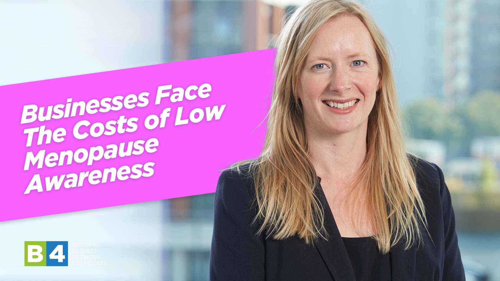 Businesses Face The Costs of Low Menopause Awareness