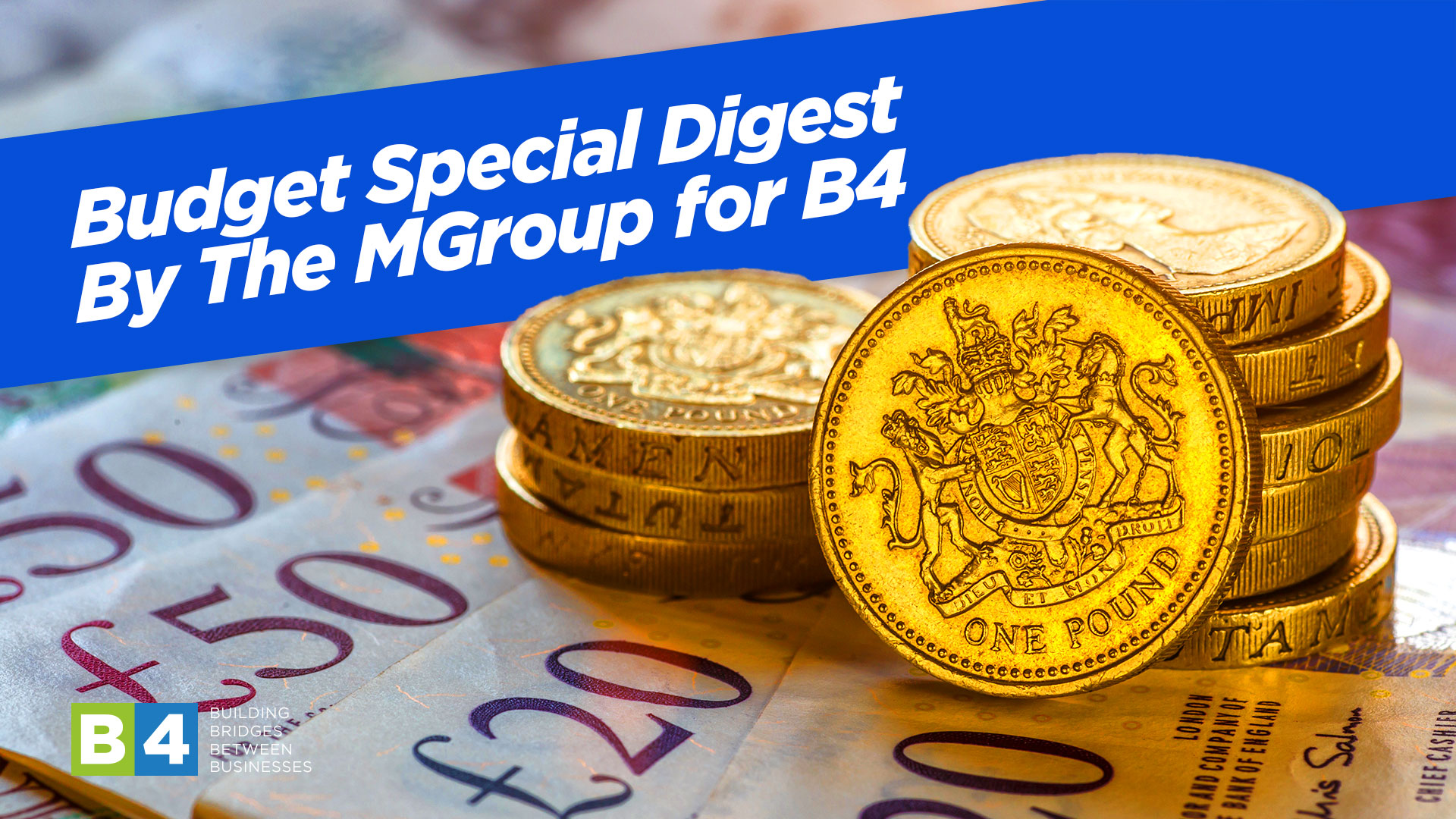 Budget Special Digest By The MGroup for B4