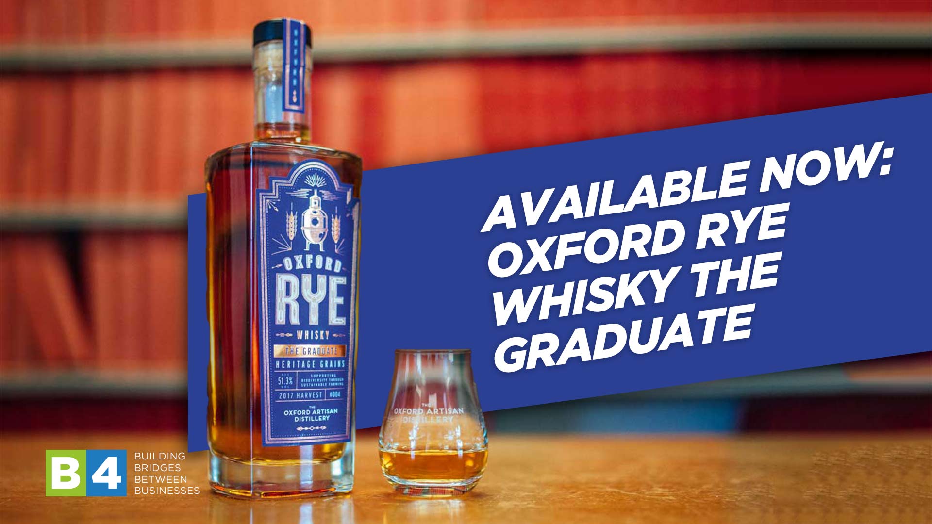 Available now: Oxford Rye Whisky The Graduate