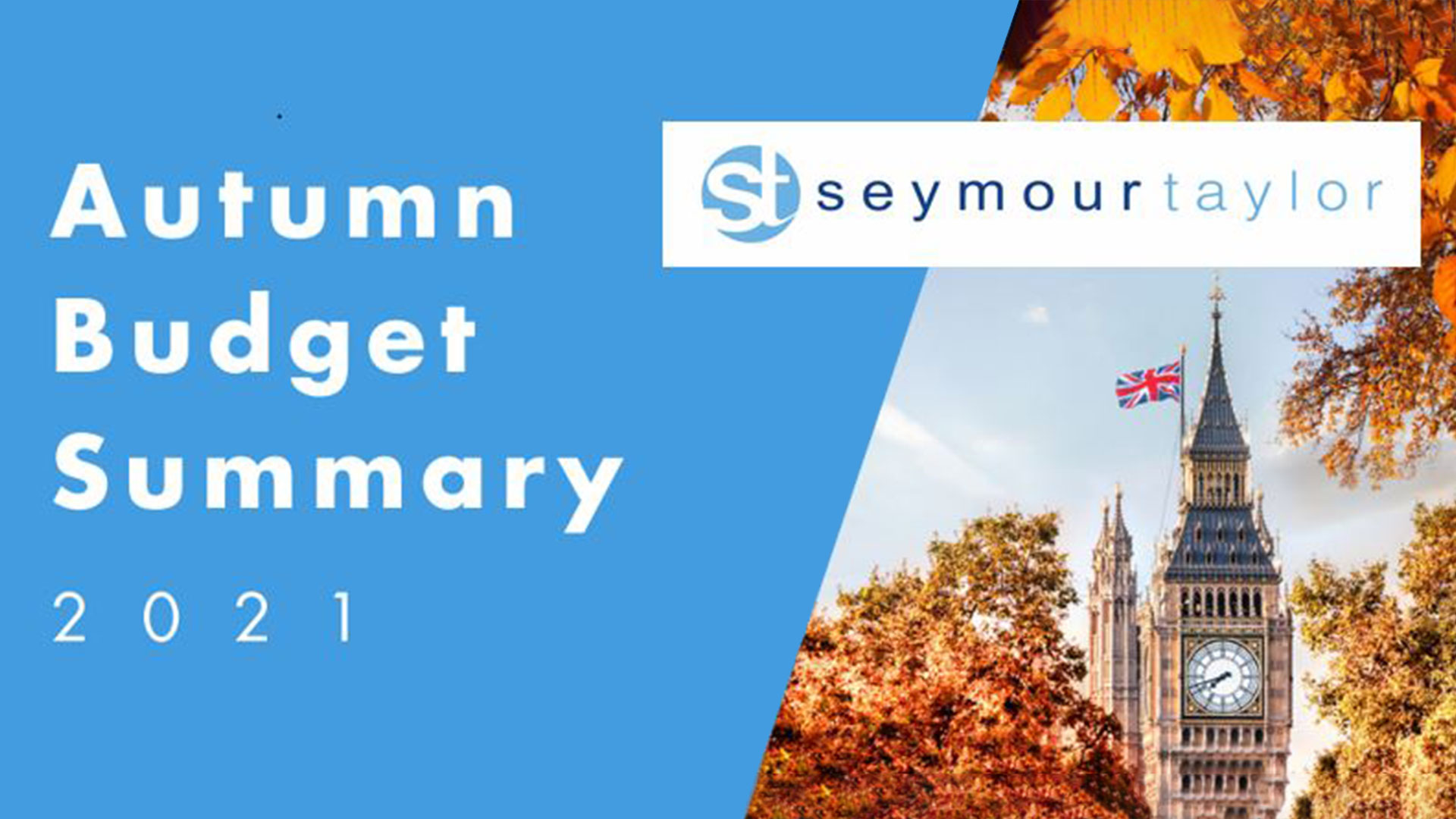 Seymour Taylor – Autumn Budget 2021