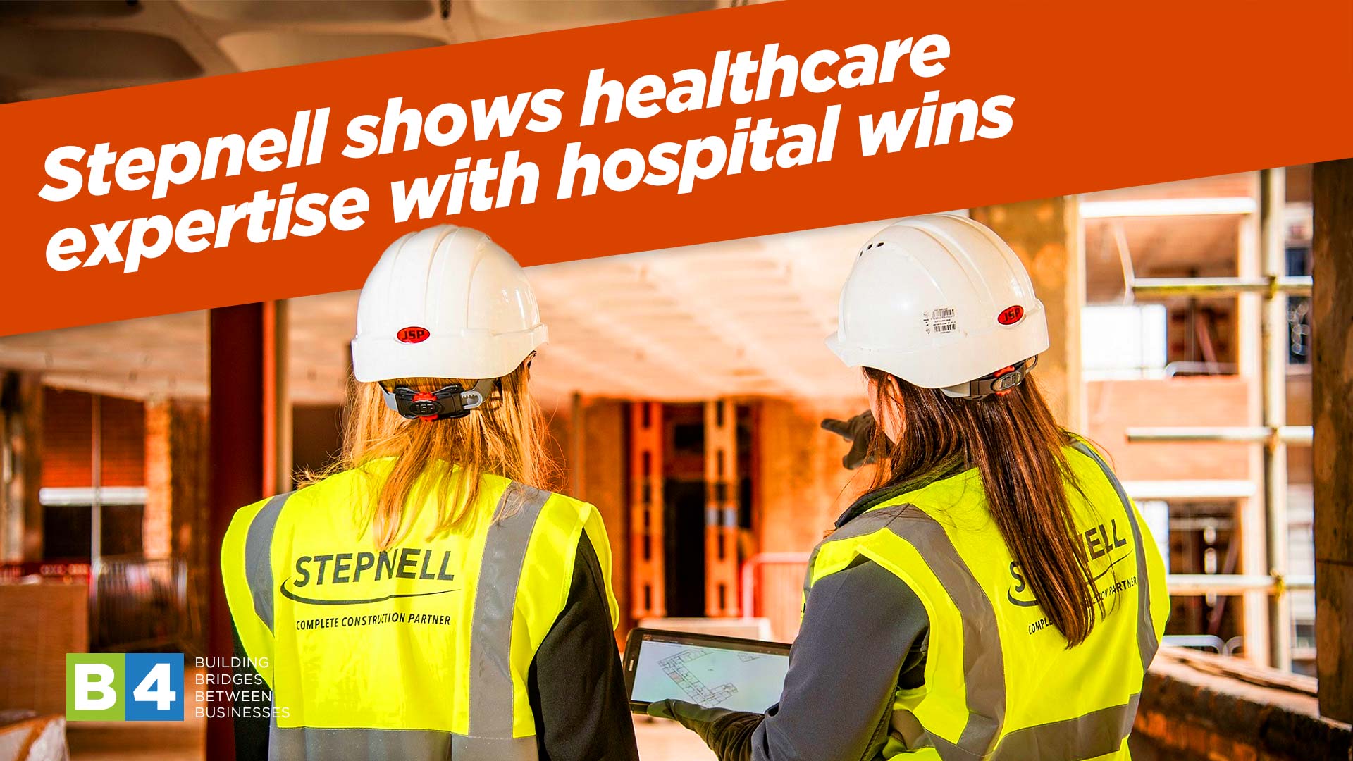 Stepnell shows healthcare expertise with hospital wins