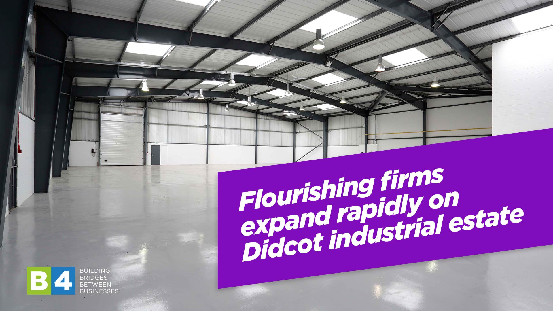 Flourishing firms expand rapidly on Didcot industrial estate