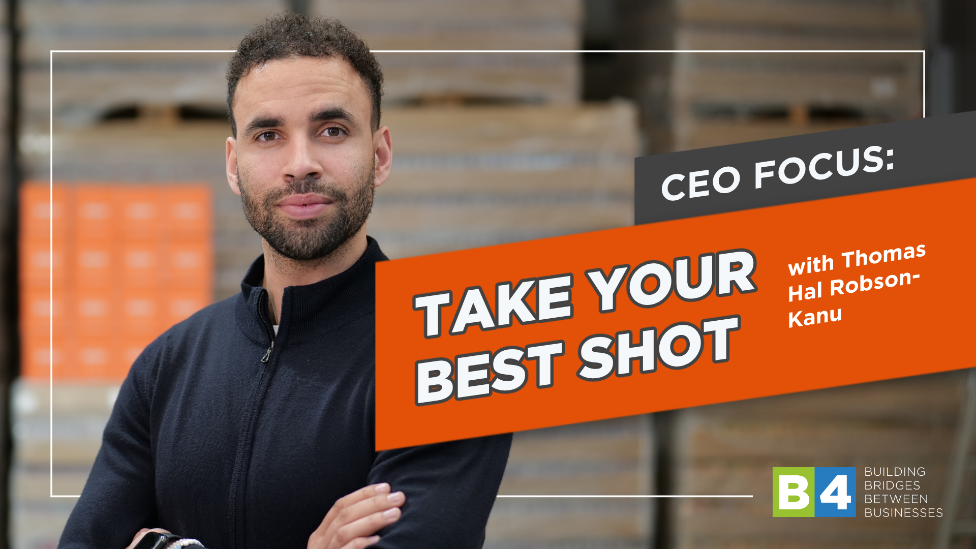 CEO FOCUS: Take Your Best Shot