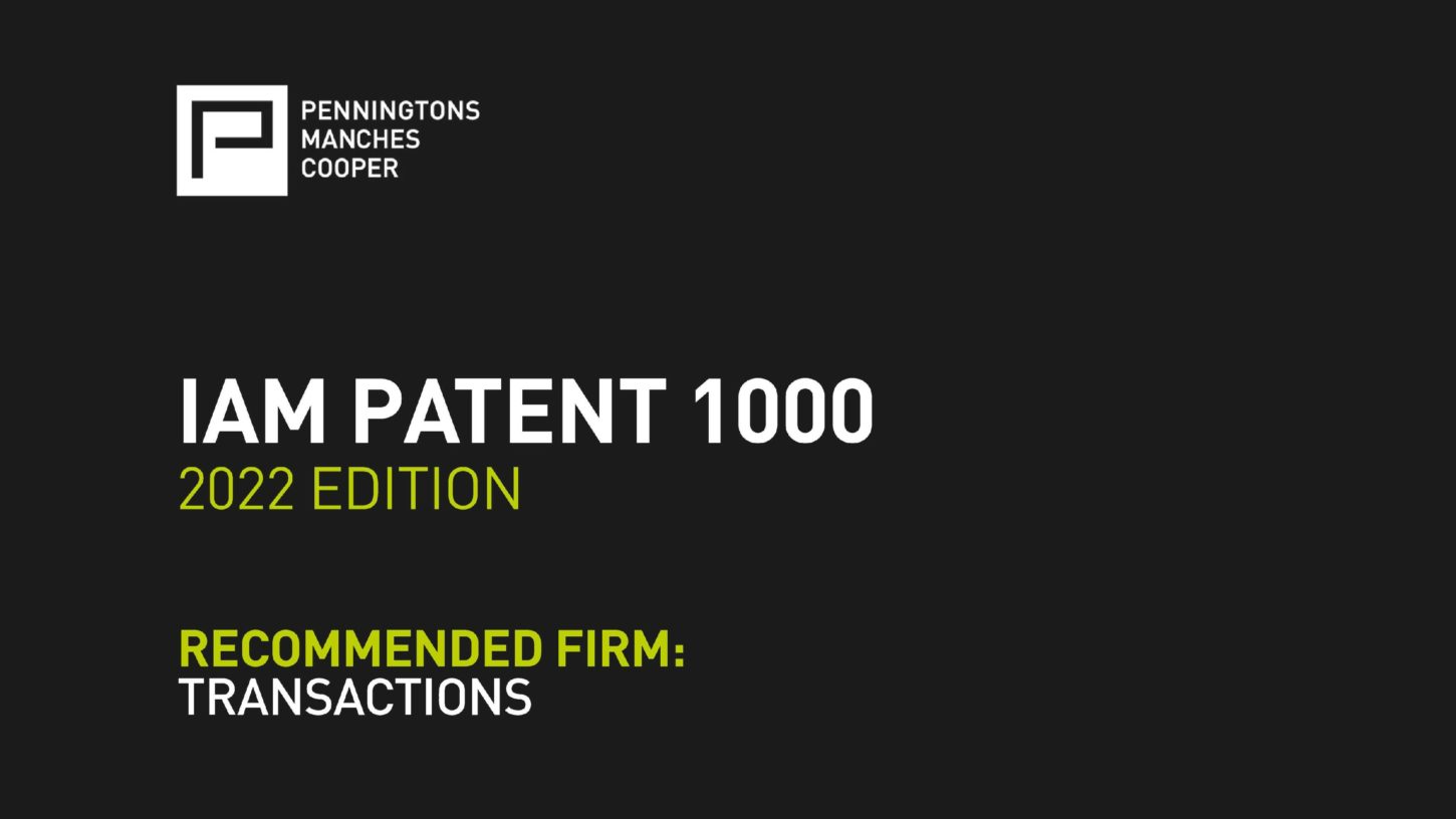 Penningtons Manches Cooper teams recognised in IAM Patent 1000