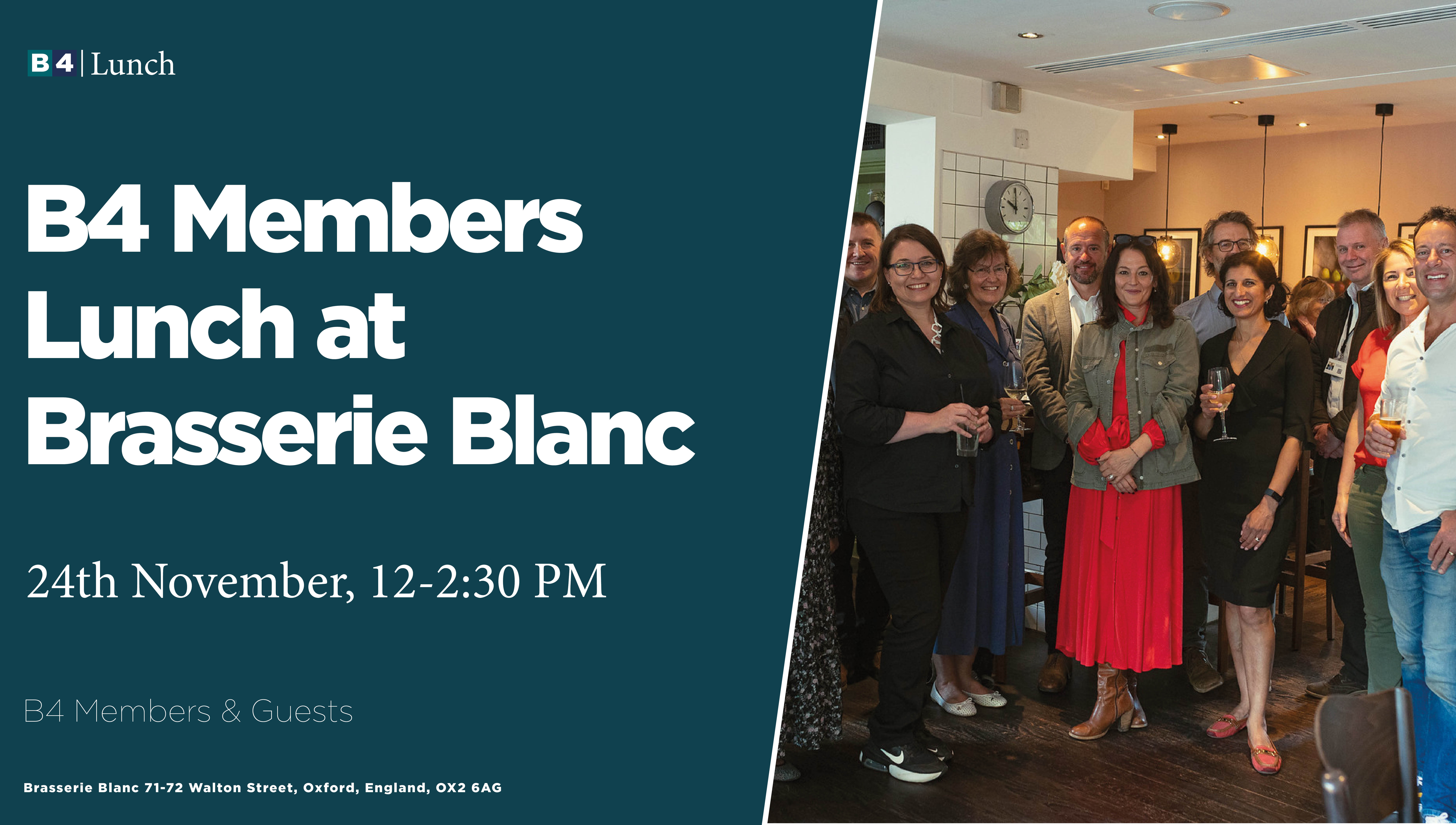 November B4 Members Lunch at Brasserie Blanc