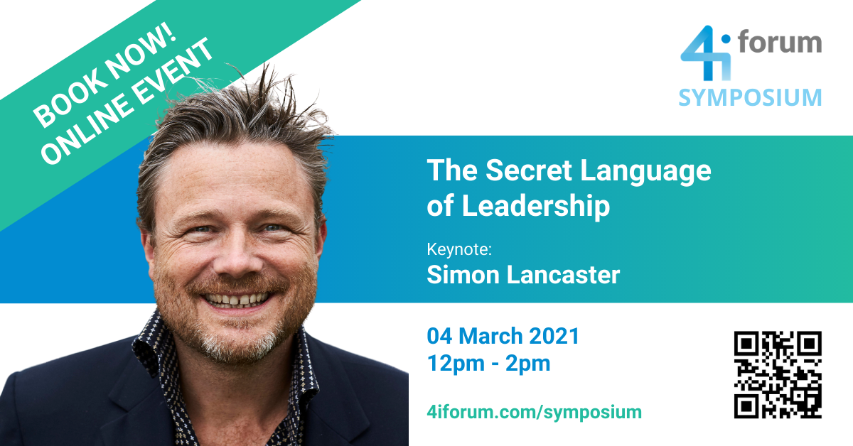 “The Secret Language of Leadership” with 4iforum and world-renowned speech writer Simon Lancaster